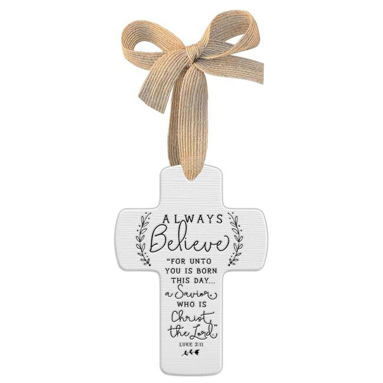 Cross Always Believe Ribbon Christmas Ornament